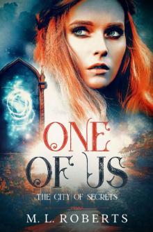 One of Us: The City of Secrets One of Us: The City of Secrets