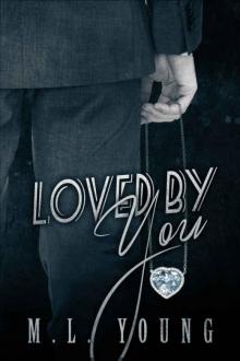 Loved by You (Taken by You Book Three)