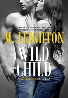 Wild Child (the wild ones )