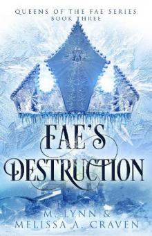 Fae's Destruction