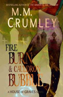 Fire Burn & Cauldron Bubble