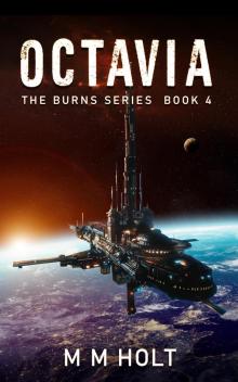 OCTAVIA: The Burns Series Book 4 OCTAVIA: The Burns Series Book 4