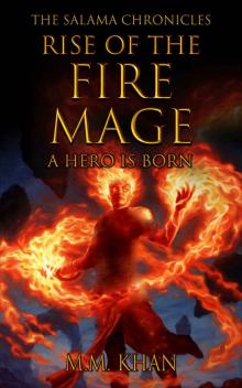 Rise of the Fire Mage