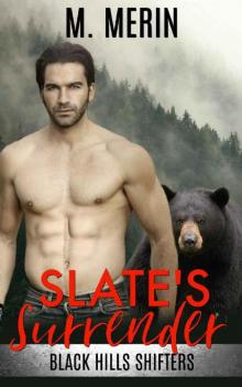 Slate's Surrender: