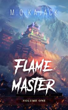 Myriad Stars: Fire Heart (Flame Master, Volume 1). A LitRPG Universe.