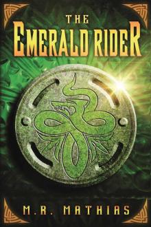 The Emerald Rider (Book one of the Royalty Trilogy): 2017 Modernized Format (Dragoneers Saga 4)