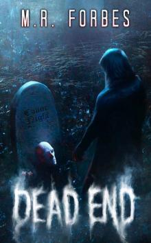 Dead End (Ghosts & Magic Book 4)