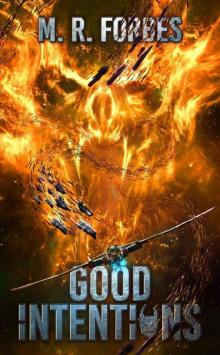 Good Intentions (Chaos of the Covenant Book 6) Good Intentions (Chaos of the Covenant Book 6)