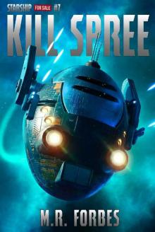 Kill Spree (Starship for Sale Book 7)