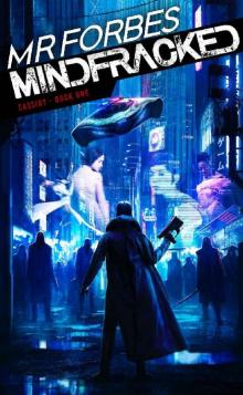 Mindfracked (Cassidy Book 1)