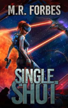 Single Shot (Justice of the Covenant Book 3) Single Shot (Justice of the Covenant Book 3)