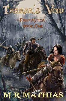 Taerak's Void (Fantastica Book 1)