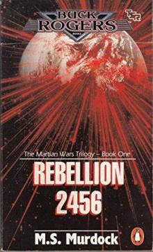 Rebellion 2456_Martian Wars Trilogy Book 1