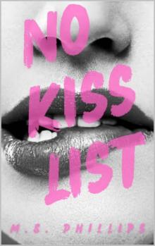No Kiss List