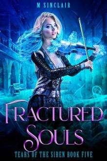 Fractured Souls (Tears of the Siren Book 5)