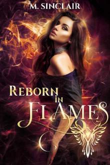 Reborn Into Flames