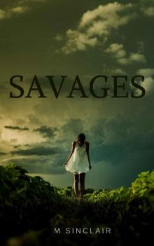 Savages: A Reverse Harem (Vengeance Book 1)