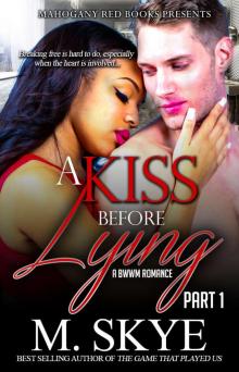 A Kiss Before Lying: A BWWM Romance
