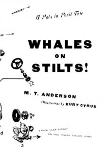 Whales on Stilts! (A Pals in Peril Tale)