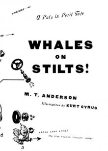 Whales on Stilts