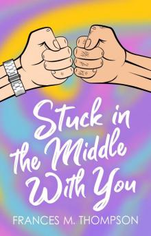 Stuck in the Middle With You: A Spicy Bi4Pan MM Achillean Gym Bros to Lovers Romance