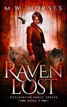 A Raven Lost