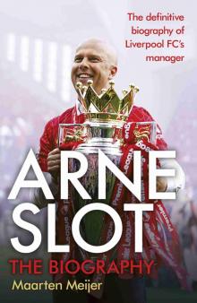 Arne Slot Arne Slot