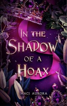 In the Shadow of a Hoax
