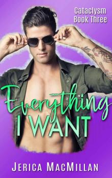 Everything I Want
