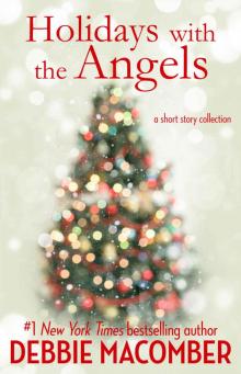 Holidays with the Angels