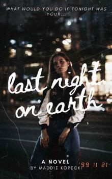 Last Night On Earth