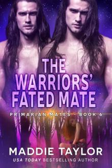 The Warriors' Fated Mate (Primarian Mates Book 6)
