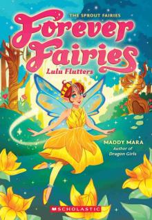 Lulu Flutters (Forever Fairies #1) Lulu Flutters (Forever Fairies #1)