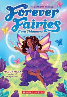 Nova Shimmers (Forever Fairies #2) Nova Shimmers (Forever Fairies #2)