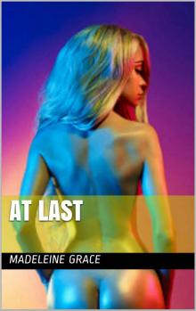 At Last (reunited lovers Book 1)