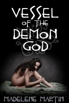 Vessel of the Demon God (Rough Reluctant Monster Breeding Erotica)
