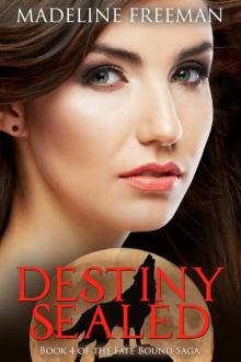 Destiny Sealed