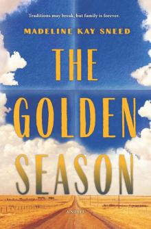The Golden Season The Golden Season