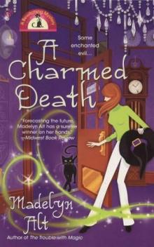 Madelyn Alt_Bewitching Mystery 02_A Charmed Death