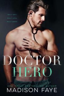 Doctor Hero: A collection/A tribute Doctor Hero: A collection/A tribute