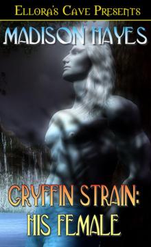 Gryffin Strain: His Female Gryffin Strain: His Female