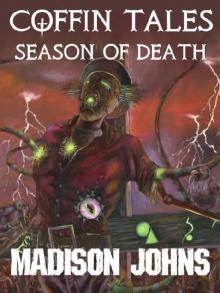 Coffin Tales Season of Death Coffin Tales Season of Death