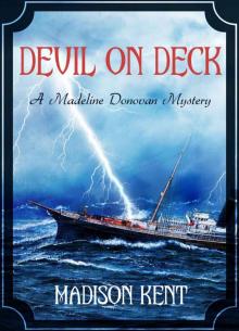Devil on Deck (Madeline Donovan Mysteries Book 7)