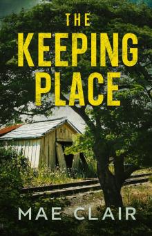 The Keeping Place