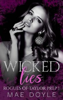 Wicked Lies Wicked Lies