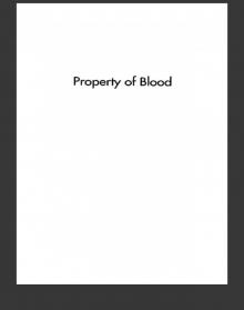 Property of Blood