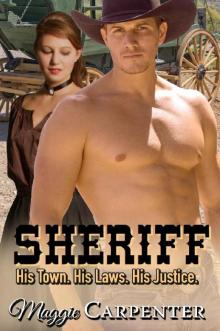 SHERIFF: His Town. His Laws. His Justice.