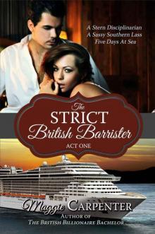 THE STRICT BRITISH BARRISTER: ACT ONE