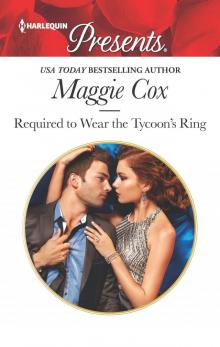 Required to Wear the Tycoon's Ring Required to Wear the Tycoon's Ring