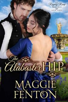 Regency Romp 03 - The Alabaster Hip